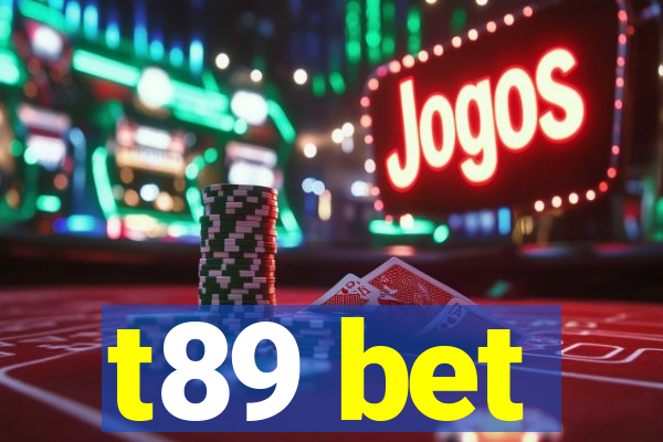 t89 bet